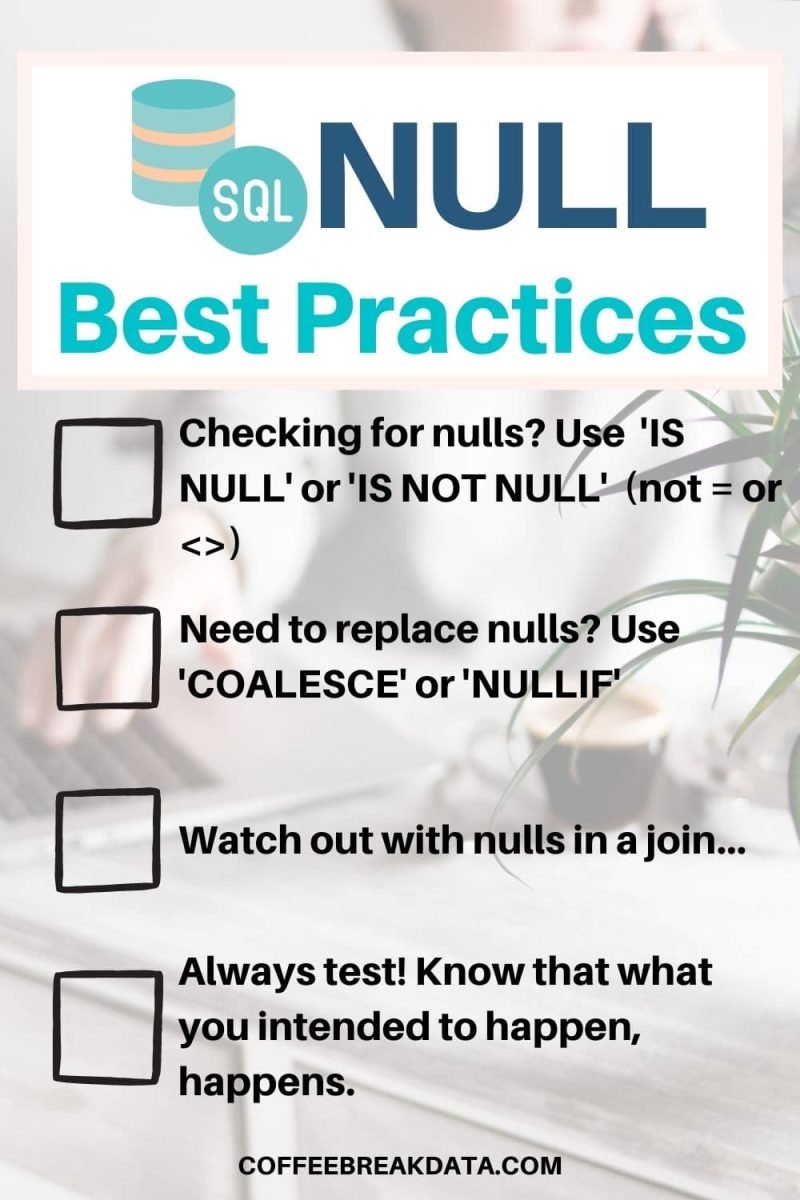 checklist for handling nulls in sql server with primarily text overlaid woman working